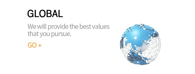 글로벌 항상 고객 여러분이 추구하시는 최고의 가치를 제공하겠습니다. 바로가기+